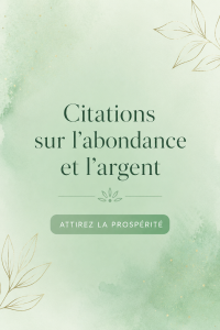 Citations inspirantes sur l'abondance financière sur fond paisible