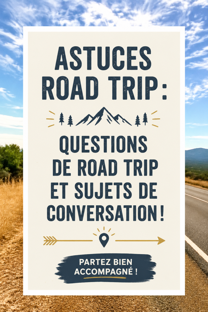 Un groupe d'amis en train de discuter joyeusement au cours d'un road trip