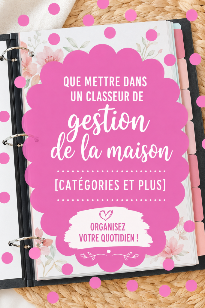Classeur de gestion bien organisé sur une table, illustrant l'organisation à la maison