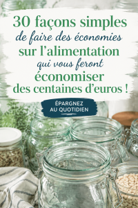 astuces pour économiser sur les courses alimentaires