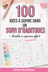Un carnet d'habitudes ouvert avec des idées de suivis écrites à la main.