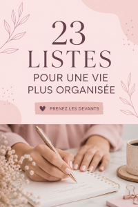 Une image inspirante de listes organisées sur un bureau, illustrant l'idée d'une vie plus structurée.