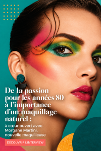 Portrait de Morgane Martini, make-up artist, mise en avant un maquillage naturel et inspiré des années 80.