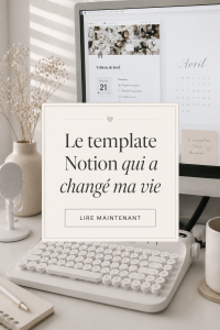 Capture d'écran d'un modèle Notion bien organisé et personnalisé.