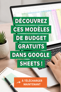 Modèle de budget gratuit dans Google Sheets, prêt à être utilisé.