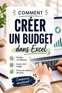 Capture d'écran d'un budget créé sur Excel, montrant des colonnes de revenus et de dépenses.