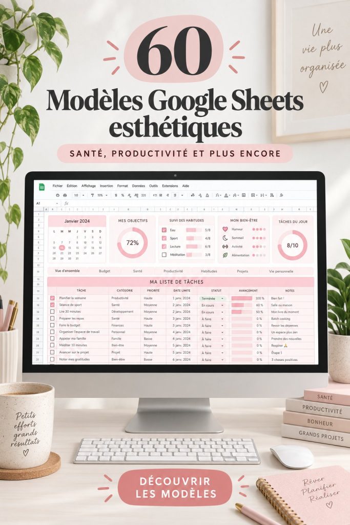 Aperçu de modèles Google Sheets esthétiques pour une meilleure organisation