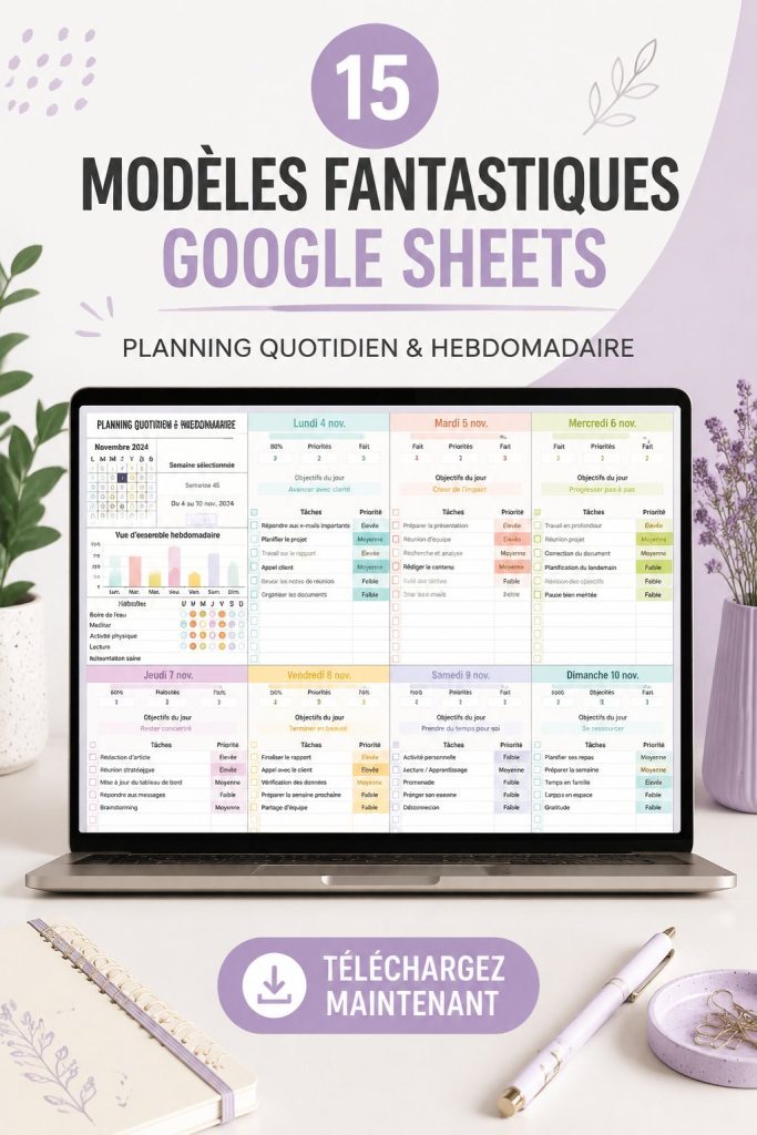 Modèles Google Sheets pour améliorer la productivité au travail